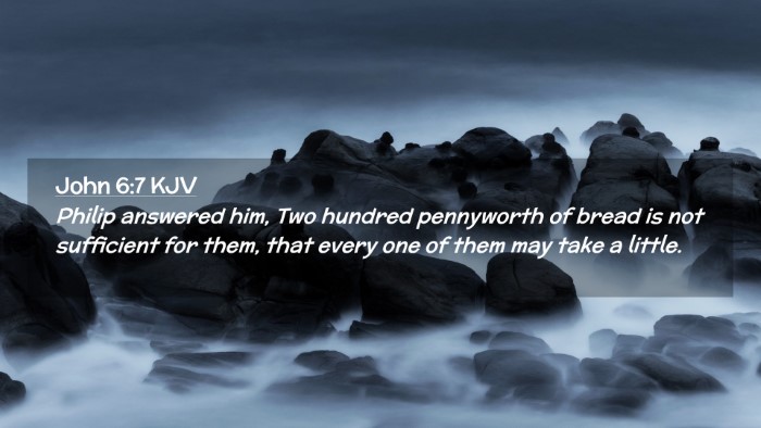 Picture 02 - John 6:7 KJV Desktop Wallpaper - Philip answered him, Two hundred pennyworth of - Desktop Bible Verse Wallpaper