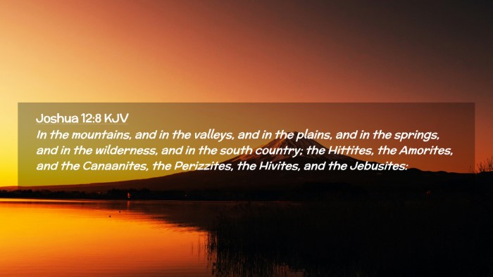 Picture 02 - Joshua 12:8 KJV Desktop Wallpaper - In the mountains, and in the valleys, and in the - Desktop Bible Verse Wallpaper
