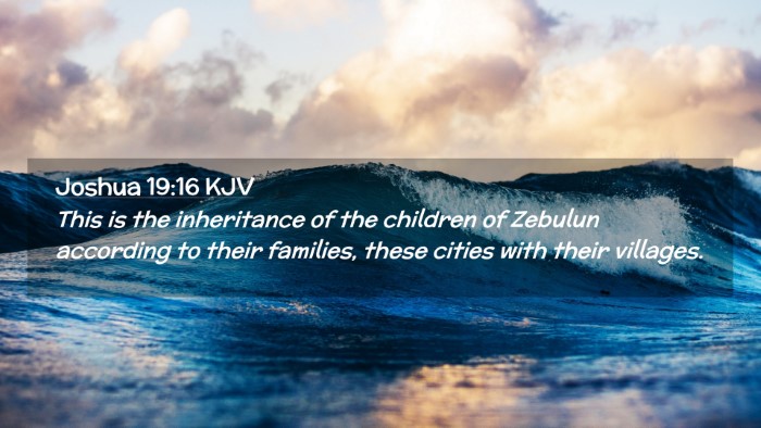 Picture 02 - Joshua 19:16 KJV Desktop Wallpaper - This is the inheritance of the children of - Desktop Bible Verse Wallpaper