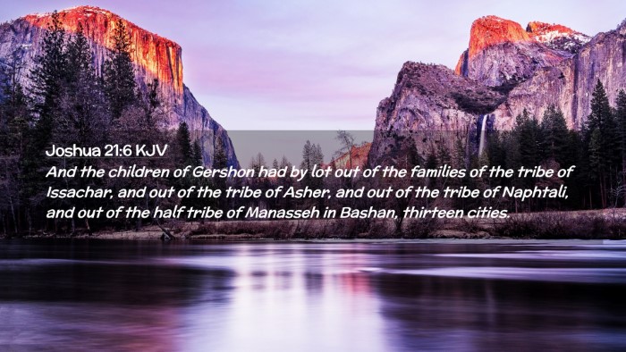 Picture 02 - Joshua 21:6 KJV Desktop Wallpaper - And the children of Gershon had by lot out of the - Desktop Bible Verse Wallpaper