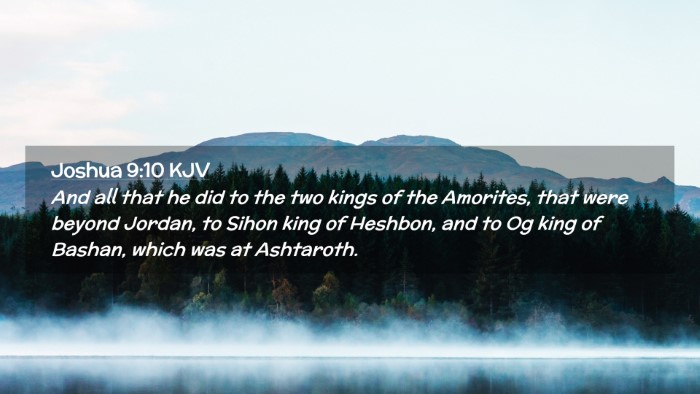 Picture 02 - Joshua 9:10 KJV Desktop Wallpaper - And all that he did to the two kings of the - Desktop Bible Verse Wallpaper