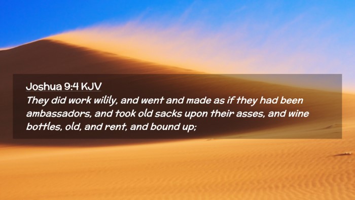 Picture 02 - Joshua 9:4 KJV Desktop Wallpaper - They did work wilily, and went and made as if - Desktop Bible Verse Wallpaper