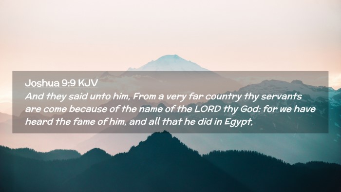 Picture 02 - Joshua 9:9 KJV Desktop Wallpaper - And they said unto him, From a very far country - Desktop Bible Verse Wallpaper