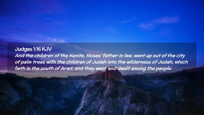Picture 02 - Judges 1:16 KJV Desktop Wallpaper - And the children of the Kenite, Moses' father in - Desktop Bible Verse Wallpaper