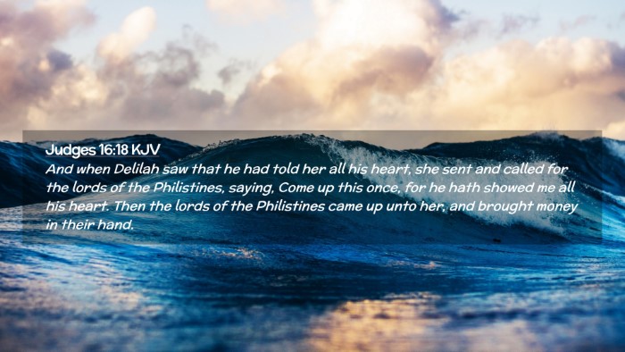 Picture 02 - Judges 16:18 KJV Desktop Wallpaper - And when Delilah saw that he had told her all his - Desktop Bible Verse Wallpaper