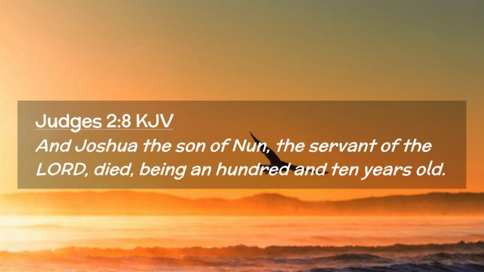 Picture 02 - Judges 2:8 KJV Desktop Wallpaper - And Joshua the son of Nun, the servant of the - Desktop Bible Verse Wallpaper