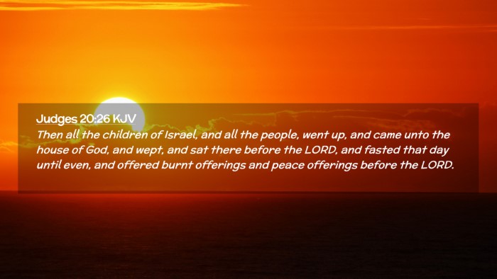 Picture 02 - Judges 20:26 KJV Desktop Wallpaper - Then all the children of Israel, and all the - Desktop Bible Verse Wallpaper