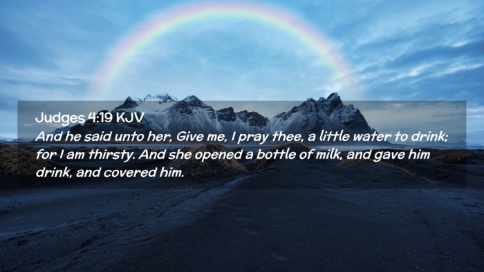 Picture 02 - Judges 4:19 KJV Desktop Wallpaper - And he said unto her, Give me, I pray thee, a - Desktop Bible Verse Wallpaper