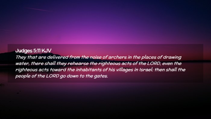 Picture 02 - Judges 5:11 KJV Desktop Wallpaper - They that are delivered from the noise of archers - Desktop Bible Verse Wallpaper