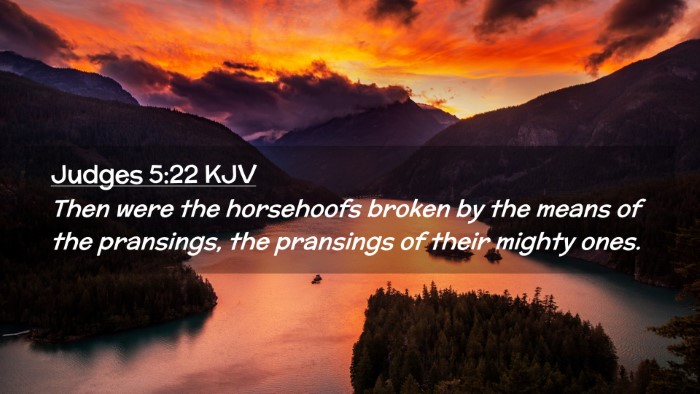 Picture 02 - Judges 5:22 KJV Desktop Wallpaper - Then were the horsehoofs broken by the means of - Desktop Bible Verse Wallpaper
