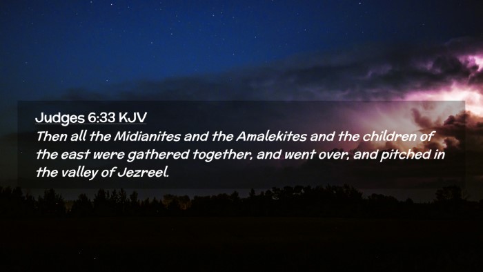 Picture 02 - Judges 6:33 KJV Desktop Wallpaper - Then all the Midianites and the Amalekites and - Desktop Bible Verse Wallpaper