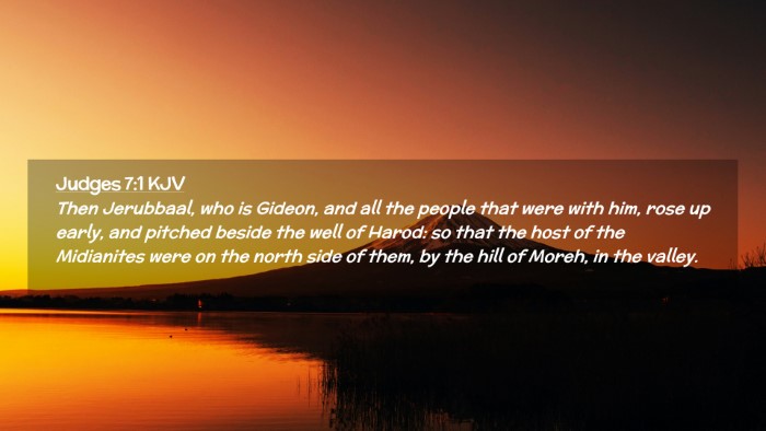 Picture 02 - Judges 7:1 KJV Desktop Wallpaper - Then Jerubbaal, who is Gideon, and all the people - Desktop Bible Verse Wallpaper