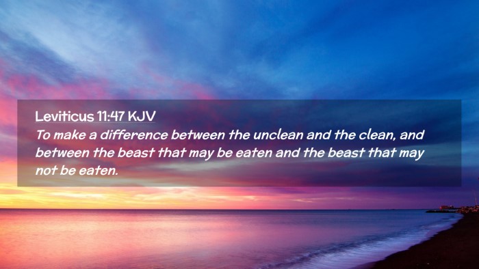 Picture 02 - Leviticus 11:47 KJV Desktop Wallpaper - To make a difference between the unclean and the - Desktop Bible Verse Wallpaper