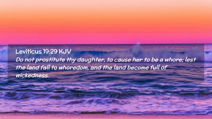 Picture 02 - Leviticus 19:29 KJV Desktop Wallpaper - Do not prostitute thy daughter, to cause her to - Desktop Bible Verse Wallpaper