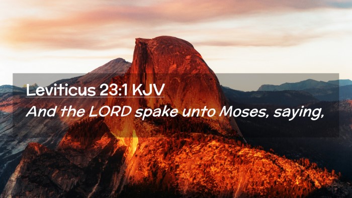 Picture 02 - Leviticus 23:1 KJV Desktop Wallpaper - And the LORD spake unto Moses, - Desktop Bible Verse Wallpaper