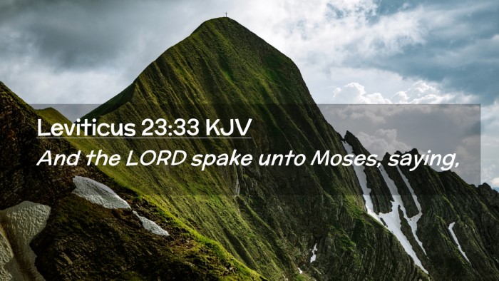 Picture 02 - Leviticus 23:33 KJV Desktop Wallpaper - And the LORD spake unto Moses, - Desktop Bible Verse Wallpaper