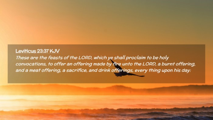 Picture 02 - Leviticus 23:37 KJV Desktop Wallpaper - These are the feasts of the LORD, which ye shall - Desktop Bible Verse Wallpaper