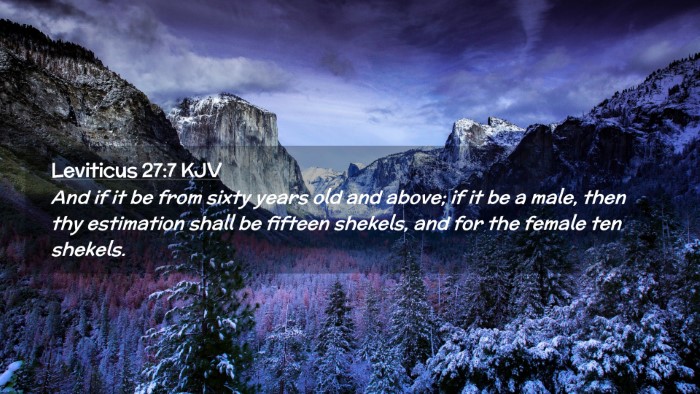 Picture 02 - Leviticus 27:7 KJV Desktop Wallpaper - And if it be from sixty years old and above; if - Desktop Bible Verse Wallpaper