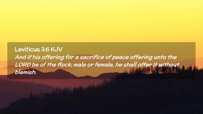 Picture 02 - Leviticus 3:6 KJV Desktop Wallpaper - And if his offering for a sacrifice of peace - Desktop Bible Verse Wallpaper