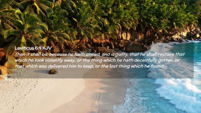 Picture 02 - Leviticus 6:4 KJV Desktop Wallpaper - Then it shall be, because he hath sinned, and is - Desktop Bible Verse Wallpaper