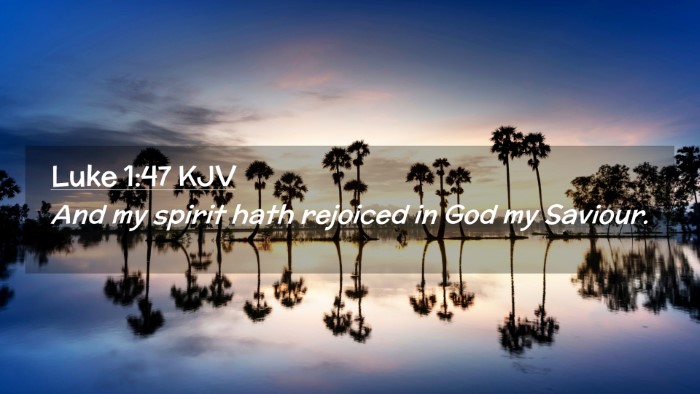 Picture 02 - Luke 1:47 KJV Desktop Wallpaper - And my spirit hath rejoiced in God my - Desktop Bible Verse Wallpaper