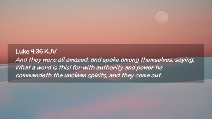 Picture 02 - Luke 4:36 KJV Desktop Wallpaper - And they were all amazed, and spake among - Desktop Bible Verse Wallpaper