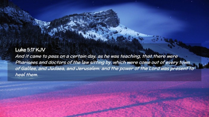 Picture 02 - Luke 5:17 KJV Desktop Wallpaper - And it came to pass on a certain day, as he was - Desktop Bible Verse Wallpaper