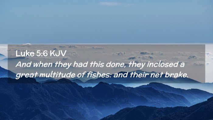 Picture 02 - Luke 5:6 KJV Desktop Wallpaper - And when they had this done, they inclosed a - Desktop Bible Verse Wallpaper
