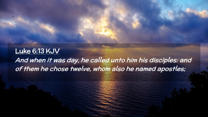 Picture 02 - Luke 6:13 KJV Desktop Wallpaper - And when it was day, he called unto him his - Desktop Bible Verse Wallpaper