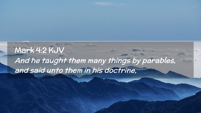 Picture 02 - Mark 4:2 KJV Desktop Wallpaper - And he taught them many things by parables, and - Desktop Bible Verse Wallpaper