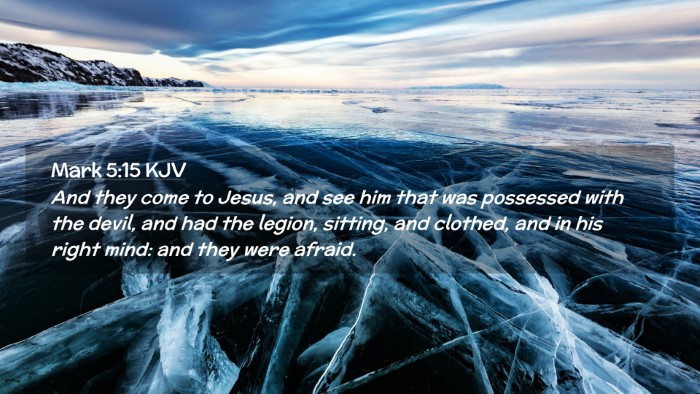 Picture 02 - Mark 5:15 KJV Desktop Wallpaper - And they come to Jesus, and see him that was - Desktop Bible Verse Wallpaper