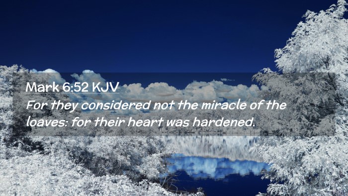 Picture 02 - Mark 6:52 KJV Desktop Wallpaper - For they considered not the miracle of the - Desktop Bible Verse Wallpaper
