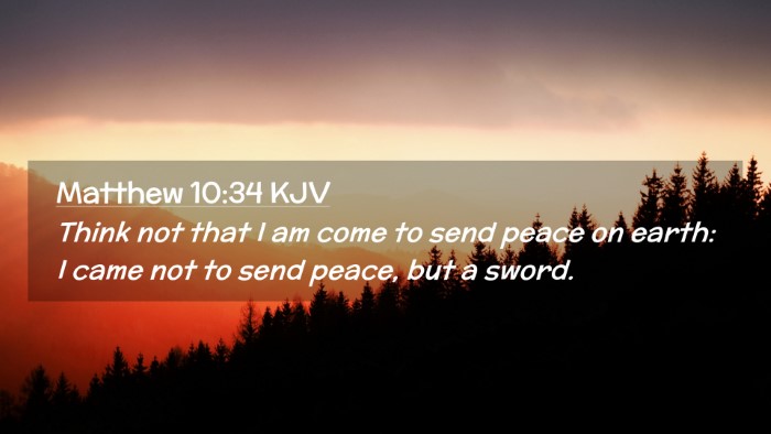 Picture 02 - Matthew 10:34 KJV Desktop Wallpaper - Think not that I am come to send peace on earth: - Desktop Bible Verse Wallpaper