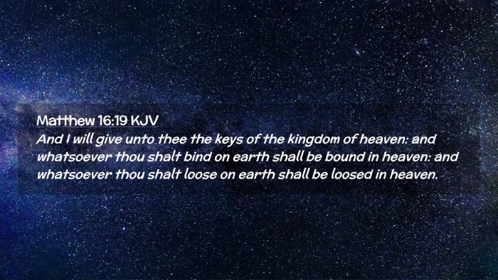 Picture 02 - Matthew 16:19 KJV Desktop Wallpaper - And I will give unto thee the keys of the kingdom - Desktop Bible Verse Wallpaper
