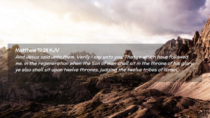 Picture 02 - Matthew 19:28 KJV Desktop Wallpaper - And Jesus said unto them, Verily I say unto you, - Desktop Bible Verse Wallpaper
