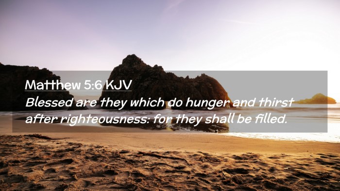 Picture 02 - Matthew 5:6 KJV Desktop Wallpaper - Blessed are they which do hunger and thirst after - Desktop Bible Verse Wallpaper