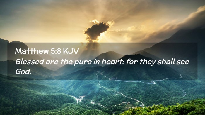 Picture 02 - Matthew 5:8 KJV Desktop Wallpaper - Blessed are the pure in heart: for they shall see - Desktop Bible Verse Wallpaper