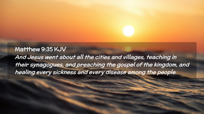 Picture 02 - Matthew 9:35 KJV Desktop Wallpaper - And Jesus went about all the cities and villages, - Desktop Bible Verse Wallpaper