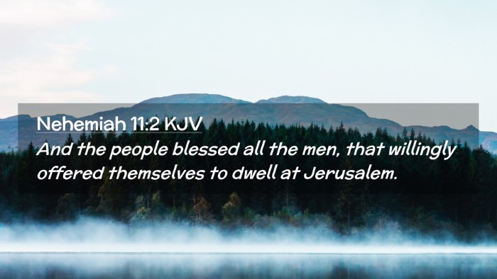 Picture 02 - Nehemiah 11:2 KJV Desktop Wallpaper - And the people blessed all the men, that - Desktop Bible Verse Wallpaper