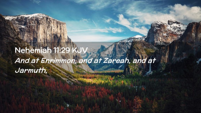 Picture 02 - Nehemiah 11:29 KJV Desktop Wallpaper - And at Enrimmon, and at Zareah, and at - Desktop Bible Verse Wallpaper