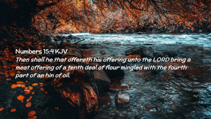 Picture 02 - Numbers 15:4 KJV Desktop Wallpaper - Then shall he that offereth his offering unto the - Desktop Bible Verse Wallpaper