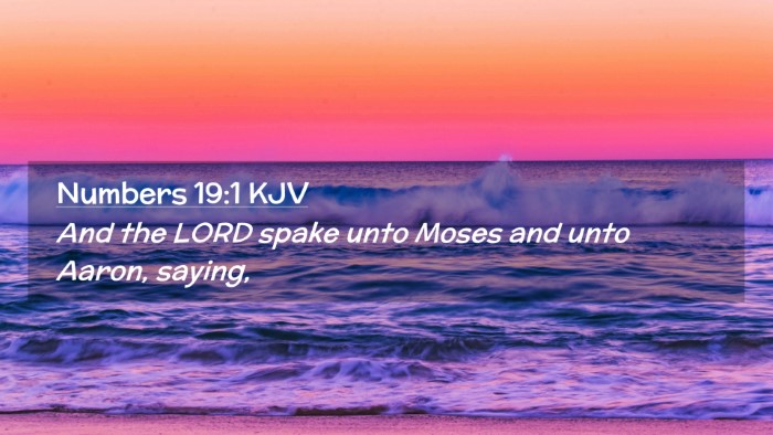 Picture 02 - Numbers 19:1 KJV Desktop Wallpaper - And the LORD spake unto Moses and unto Aaron, - Desktop Bible Verse Wallpaper