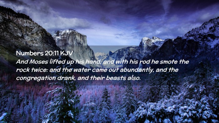Picture 02 - Numbers 20:11 KJV Desktop Wallpaper - And Moses lifted up his hand, and with his rod he - Desktop Bible Verse Wallpaper