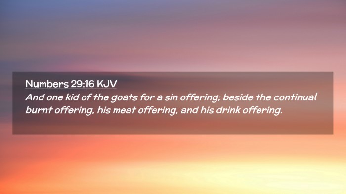 Picture 02 - Numbers 29:16 KJV Desktop Wallpaper - And one kid of the goats for a sin offering; - Desktop Bible Verse Wallpaper