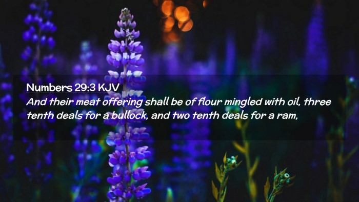 Picture 02 - Numbers 29:3 KJV Desktop Wallpaper - And their meat offering shall be of flour mingled - Desktop Bible Verse Wallpaper