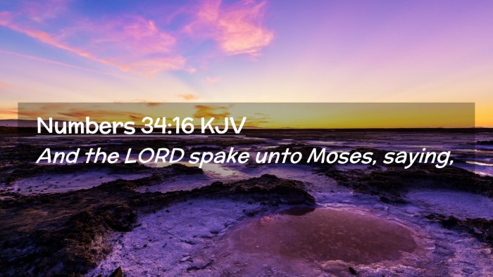 Picture 02 - Numbers 34:16 KJV Desktop Wallpaper - And the LORD spake unto Moses, - Desktop Bible Verse Wallpaper