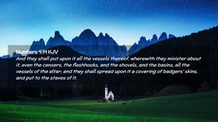 Picture 02 - Numbers 4:14 KJV Desktop Wallpaper - And they shall put upon it all the vessels - Desktop Bible Verse Wallpaper