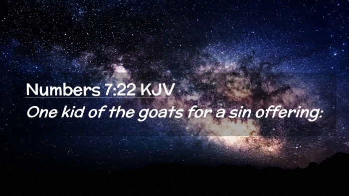 Picture 02 - Numbers 7:22 KJV Desktop Wallpaper - One kid of the goats for a sin - Desktop Bible Verse Wallpaper