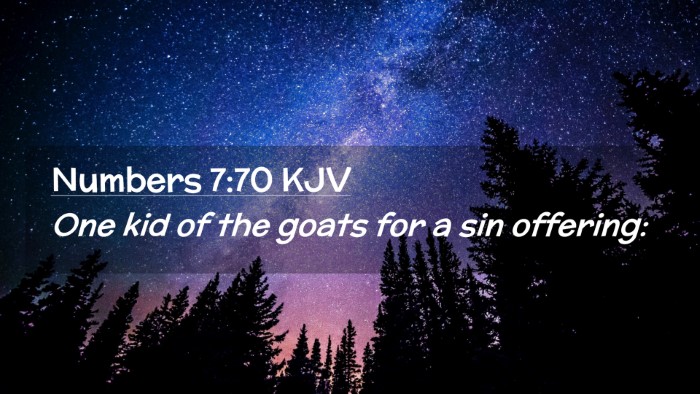 Picture 02 - Numbers 7:70 KJV Desktop Wallpaper - One kid of the goats for a sin - Desktop Bible Verse Wallpaper
