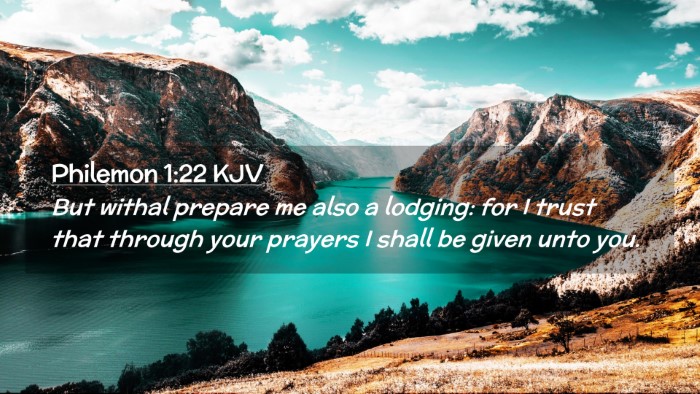 Picture 02 - Philemon 1:22 KJV Desktop Wallpaper - But withal prepare me also a lodging: for I trust - Desktop Bible Verse Wallpaper